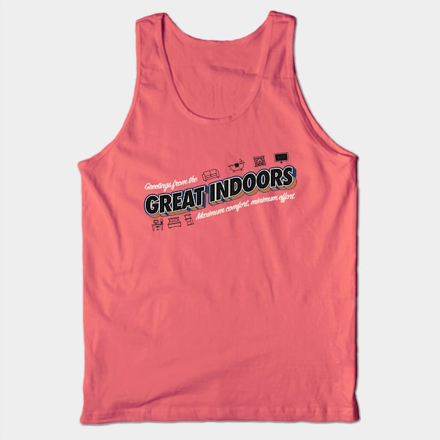 The Great Indoors Tank Top by Zachterrelldraws